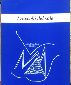 I raccolti del sole